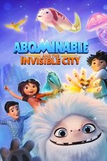 Poster for Abominable and the Invisible City Season 2