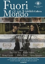 Poster for Fuori c'è un mondo