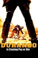 Poster for Durango Is Coming, Pay or Die