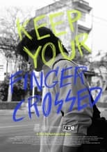 Poster for Keep Your Finger Crossed 