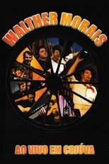 Walther Morais: Ao vivo em Criúva