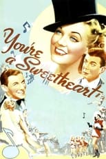 You're a Sweetheart (1937)
