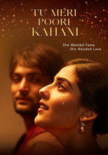 Tu Meri Poori Kahani (2025)