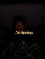 Poster for No Apology 