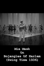 Poster for Mia Mask On Bojangles Of Harlem 