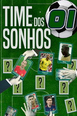 Time dos Sonhos poster