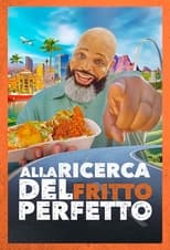 Poster di Alla ricerca del fritto perfetto