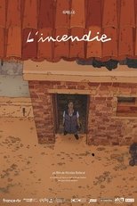 L'incendie
