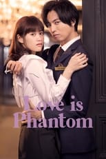 Poster for Love is Phantom