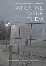 Poster for When We Were Them