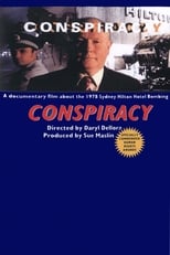 Poster for Conspiracy: An Investigation of Sydney’s 1978 Hotel Bombing