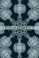 Poster for Les Éclaireurs de la Guérison