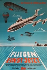 Poster di Fliegen - einst und jetzt