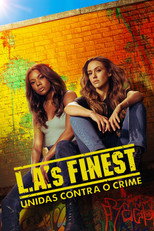 Pôster de Temporada 1 — L.A.'s Finest: Unidas contra o Crime