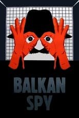 Poster for Balkan Spy