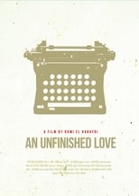 Poster for An Unfinished Love