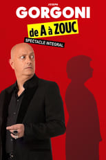 Poster for Joseph Gorgoni : De A à Zouc 