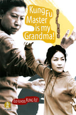 Poster for Kung Fu Master Is My Grandma!