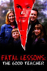 Poster for Fatal Lessons: The Good Teacher