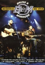 Poster di Bruno e Marrone  Acustico - Ao Vivo