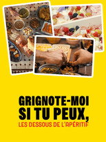 Grignote-moi si tu peux, les dessous de l'apéritif (2026)