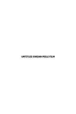 Untitled Jordan Peele Project (0)