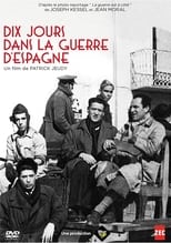 Poster for Dix Jours dans la guerre d'Espagne