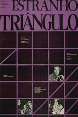 Poster for Estranho Triângulo