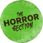 The Horror Section