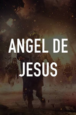 Angel de Jesus poster