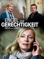 Poster for Engel der Gerechtigkeit: Geld oder Leben