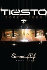 Poster for The Sound of Tiësto - Elements of Life World Tour