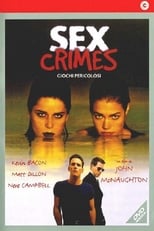 Poster di Sex Crimes - Giochi pericolosi