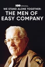 Poster for We Stand Alone Together: The Men of Easy Company 