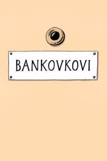 Poster di Bankovkovi