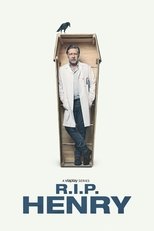 Poster for R.I.P. Henry Season 1