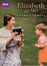 Elizabeth at 90: A Family Tribute (2016)