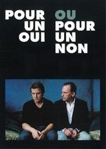 Poster di Pour un oui ou pour un non