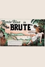 Poster for The Brute 