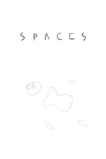 Poster for Spaces 