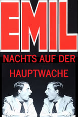 Poster for Emil - Nachts auf der Hauptwache