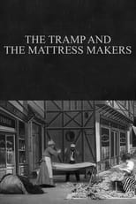 Poster for The Tramp and the Mattress Makers