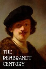 Poster for The Rembrandt Century: How Art Became Big Business 