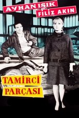 Poster for Tamirci Parçası