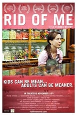 Poster for Rid of Me