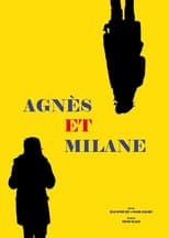 Poster for Agnès et Milane