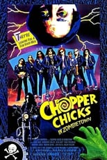 Poster for Chopper Chicks in Zombietown