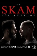 Poster for Shame for Swedish: Magnus Betnér och Soran Ismail