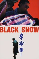 Poster for Black Snow 