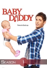 Poster for Baby Daddy Season 1